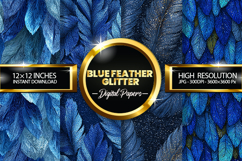 Blue Feather Glitter Digital Papers - 04 Variations Product Image 1