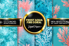 Frost Aqua Fire Coral Digital Papers - 04 Variations Product Image 1