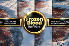 Frozen Blood Digital Papers - 04 Variations Product Image 1