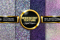 Iridescent Texture Glitter Digital Papers - 04 Variations Product Image 1