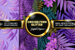 Orchid Fern Glitter Digital Papers - 04 Varitions Product Image 1