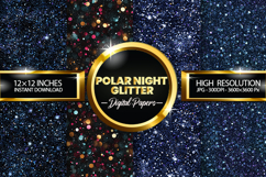 Polar Night Glitter Digital Papers - 04 Variations Product Image 1