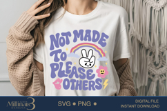 Not Made To Please Others Motivational SVG ,Awareness Svg Product Image 1