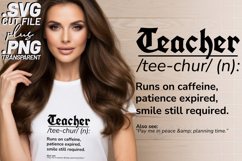 4x Teacher Definition Caffeine Patience SVG Cut Files Shirt Product Image 2