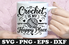 Crochet Is My Happy Place SVG PNG Product Image 1
