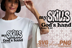 4x Christian My Skills Gods Hand Faith SVG Cut Files Shirt Product Image 2