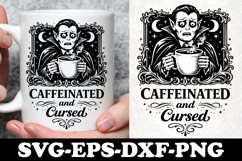 Caffeinated and Cursed Gothic Vampire Coffee SVG Design Product Image 1
