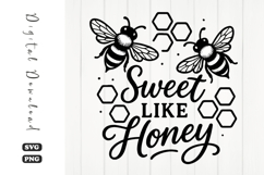 Sweet Like Honey Sublimation PNG Product Image 1