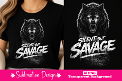 Silent But Savage Wolf T-Shirt Design Product Image 1
