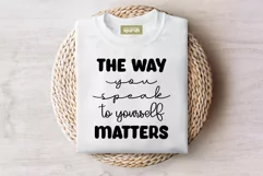 Mental Health Quotes Typography T-Shirt Sublimation 03 Product Image 1