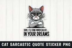 Sarcastic cat quote sticker design png Product Image 1