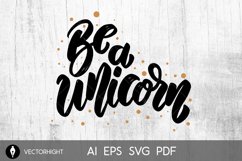 Be a unicorn text. Vector lettering phrase for poster Product Image 1