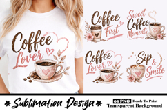 Coffee Lover Sweet Coffee Moments Cute Aesthetic Sublimation Product Image 1