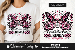 Good Vibes Only Kinda Skull Butterfly Pink Gothic Funny Product Image 1