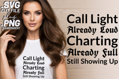 4x Nurse Quotes Call Light Chart Later Voice On SVG Cut File Product Image 2