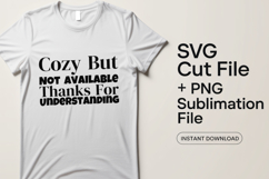 4x Cozy Sarcastic Quotes SVG Cricut Cut File Design Product Image 2