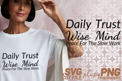 4x Inspirational Quotes Daily Trust Wise Mind SVG Cut Files Product Image 2