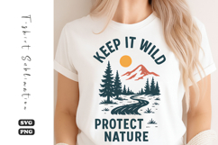 Keep It Wild Protect Nature SVG | Camping T-Shirt Design Product Image 1