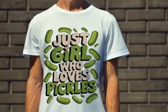 Just A Girl Who Loves Pickles Funny Food Product Image 2
