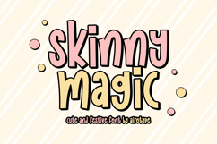 Skinny Magic - Cute Handwritten Display Font Product Image 1