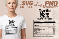 4x Funny Quotes Turtle Mom Club Nutrition Facts SVG Cut File Product Image 2