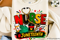 Juneteenth Nurse PNG T-shirt Design Product Image 1