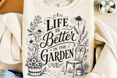 Life is Better in Garden PNG Product Image 1