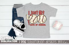 I Just Hit 100 Days of School Baseball | Png | Sublimation Product Image 3