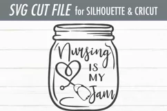 Nursing Is My Jam | Nurse | Health Care SVG Product Image 3