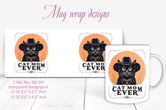 Black cat mom ever mug wrap Sublimation design 15 oz Product Image 1