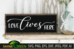 Valentines SVG Farmhouse Sign - Love Lives Here Quote Product Image 1