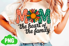 Mother&#039;s Day Png Mom the Heart of the Png Product Image 1