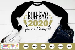 Buh Bye 2020 New Year SVG, Funny New Year cut file Product Image 1