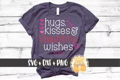 Hugs Kisses and Valentine Wishes - Valentine's Day SVG Product Image 1