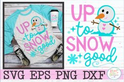 Up to Snow Good Product Image 1