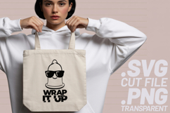 4x Safe Sex Wrap It Up Condom SVG Cut Files Shirt Design Product Image 3