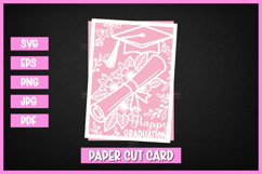 Happy Graduation Card SVGs I Cricut I Silhouette Paper Cut Product Image 1