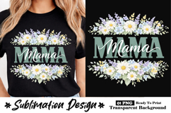 Mama Daisy Wildflower Mother’s Day Sublimation Design PNG Product Image 1