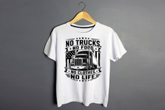 No Trucks No Food No Clothes No Life Truck Driver SVG Product Image 2