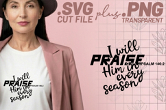 4x Christian Praise Him Every Season Bible SVG Cut Files Product Image 3