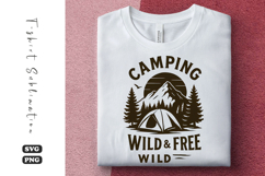 Camping Wild and Free SVG | Camping T-Shirt Design Product Image 1