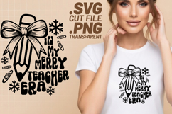 4x Merry Teacher Santa Favorite SVG Cut Files Shirt Design Product Image 3