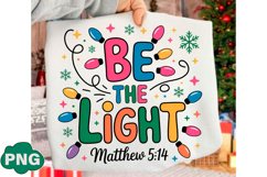 Christmas Light Be the Light Matthew PNG Product Image 2