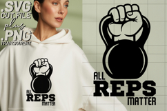 4x Gym All Reps Matter One Better Every Day SVG Cut Files Product Image 3
