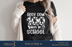 Holy Cow 100 Days Of School ,100Th Day Smarter Teacher Kids Product Image 2