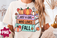 Just A Girl Who Loves Fall Sublimation Clipart, Autumn Product Image 2
