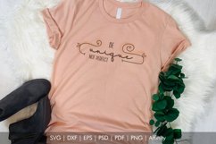 Be unique, not perfect. Inspirational SVG Quote Product Image 1