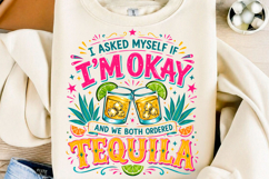 Funny Tequila Quote PNG Product Image 1