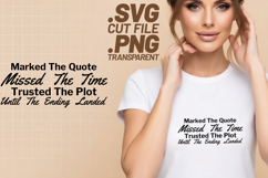 4x Bookish Quotes One More Chapter Trusted Plot SVG Files Product Image 3