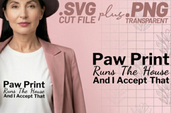 4x Funny Dog Quotes Paw Print Treat Budget SVG Cut Files Product Image 3